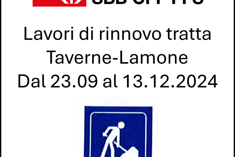 Avviso lavori di rinnovo FFS tratta Taverne-Lamone