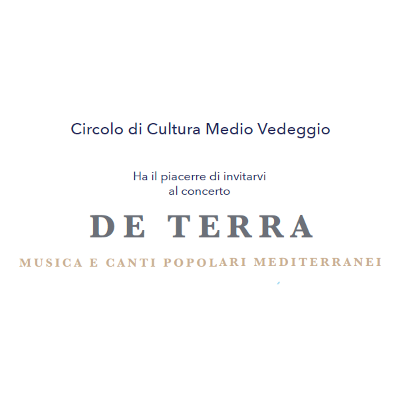 Il Circolo Cultura Medio Vedeggio invita al concerto “DE TERRA”