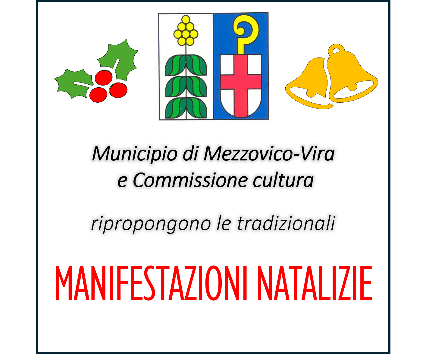 Invito manifestazioni Natalizie – Mezzovico-Vira